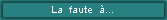 bouton-faute.gif (1121 octets)